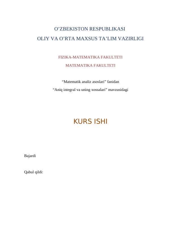Aniq integral va uning xossalari