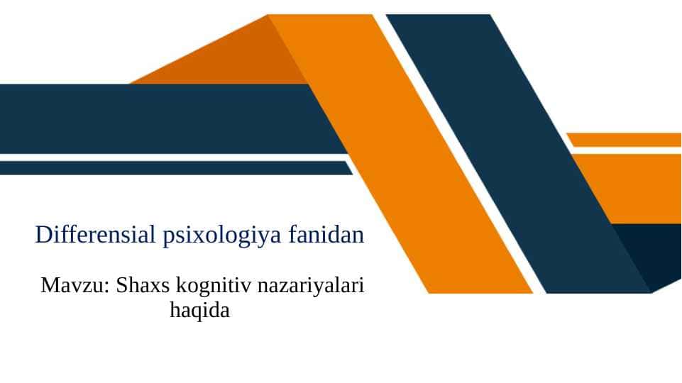 Shaxs kognitiv nazariyalari haqida