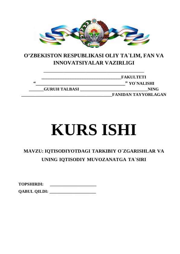 IQTISODIYOTDAGI TARKIBIY O`ZGARISHLAR VA UNING IQTISODIY MUVOZANATGA TA`SIRI