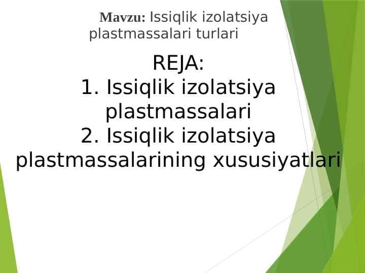 Issiqlik izolatsiya plastmassalari turlari