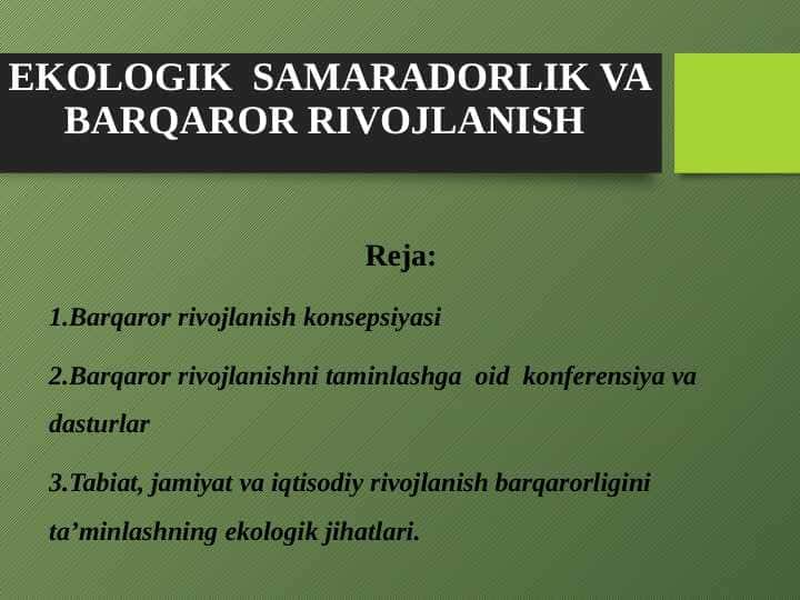 EKOLOGIK SAMARADORLIK VA BARQAROR RIVOJLANISH