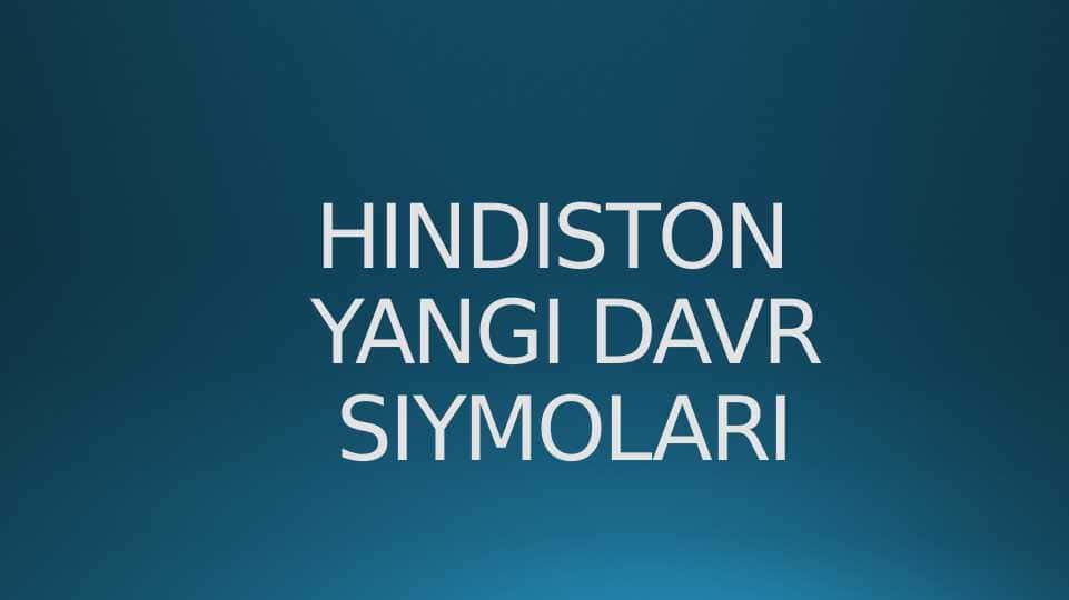 HINDISTON YANGI DAVR SIYMOLARI 24