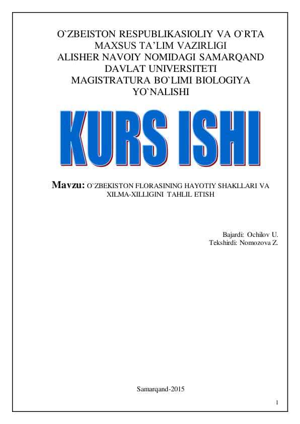 O`ZBEKISTON FLORASINING HAYOTIY SHAKLLARI VA XILMA-XILLIGINI TAHLIL ETISH