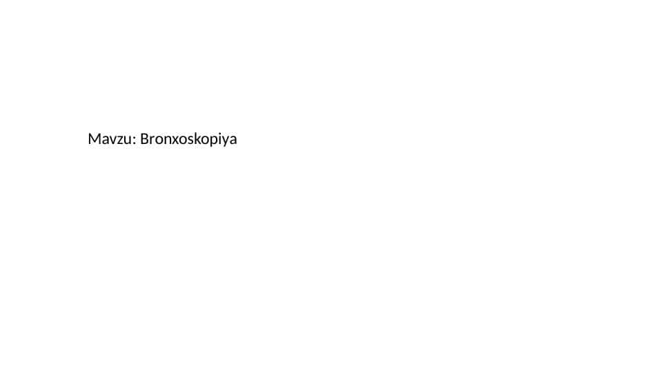 Bronxoskopiya