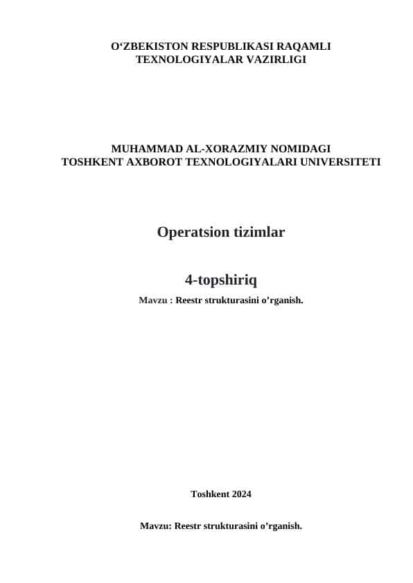 Reestr strukturasini o’rganish.