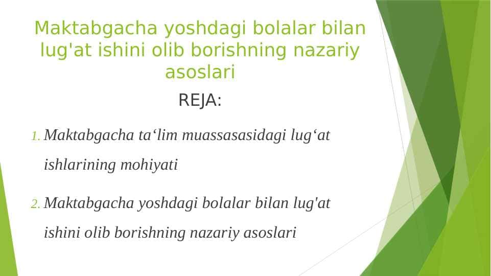 Maktabgacha yoshdagi bolalar bilan lug'at ishini olib borishning nazariy asoslari
