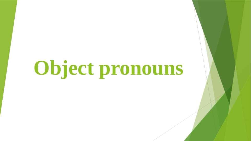 Object pronouns