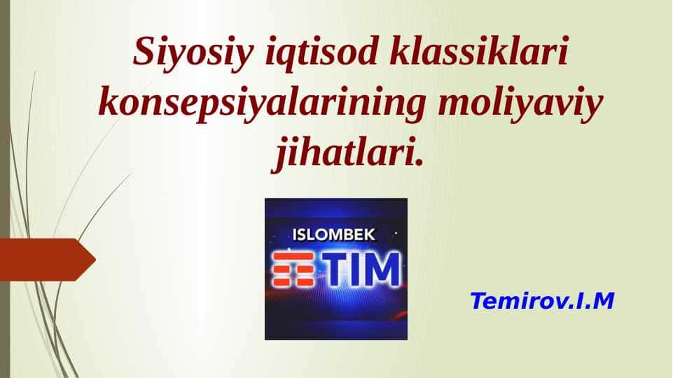 Siyosiy iqtisod klassiklari konsepsiyalarining moliyaviy jihatlari.