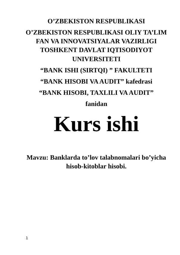 Banklarda to'lov talabnomalari bo’yicha hisob-kitoblar hisobi