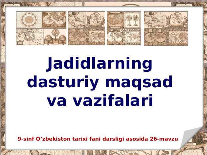 Jadidlarning dasturiy maqsad va vazifalari