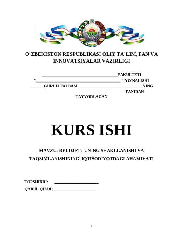 BYUDJET: UNING SHAKLLANISHI VA TAQSIMLANISHINING IQTISODIYOTDAGI AHAMIYATI