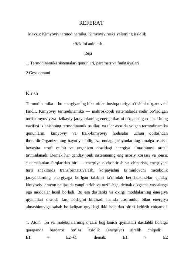 Kimyoviy termodinamika. Kimyoviy reaksiyalarning issiqlik
effektini aniqlash.