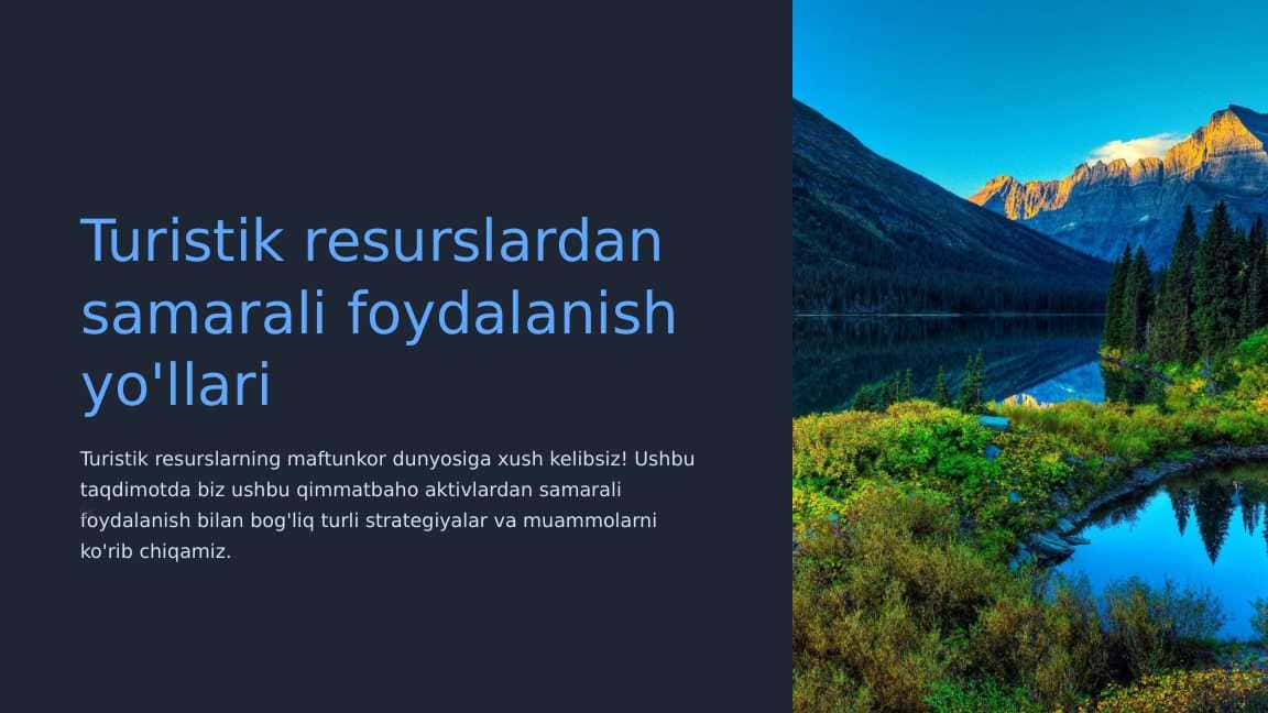 Turistik resurslardan samarali foydalanish yo'llari
