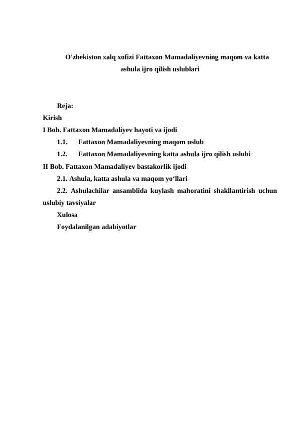 O'zbekiston xalq xofizi Fattaxon Mamadaliyevning maqom va katta ashula ijro qilish uslublari