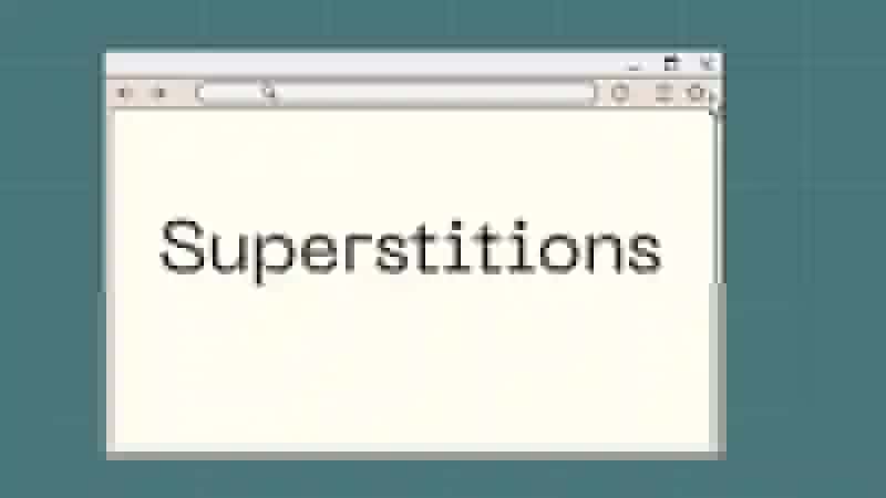Superstitions