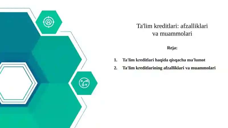 Ta'lim kreditlari: afzalliklari va muammolari haqida 11 betlik taqdimot