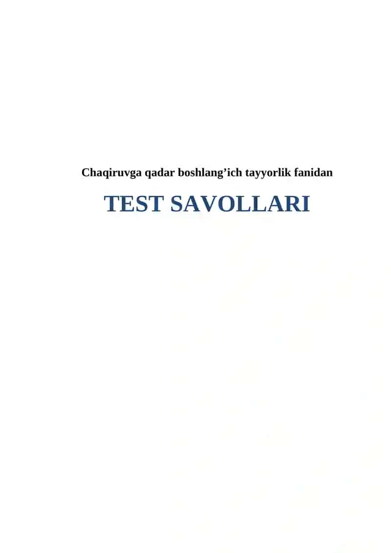 Chaqiruvga qadar boshlang’ich tayyorlik fanidan TEST SAVOLLARI
