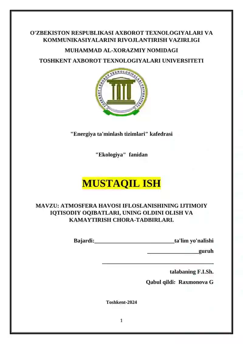 ATMOSFERA HAVOSI IFLOSLANISHINING IJTIMOIY IQTISODIY OQIBATLARI