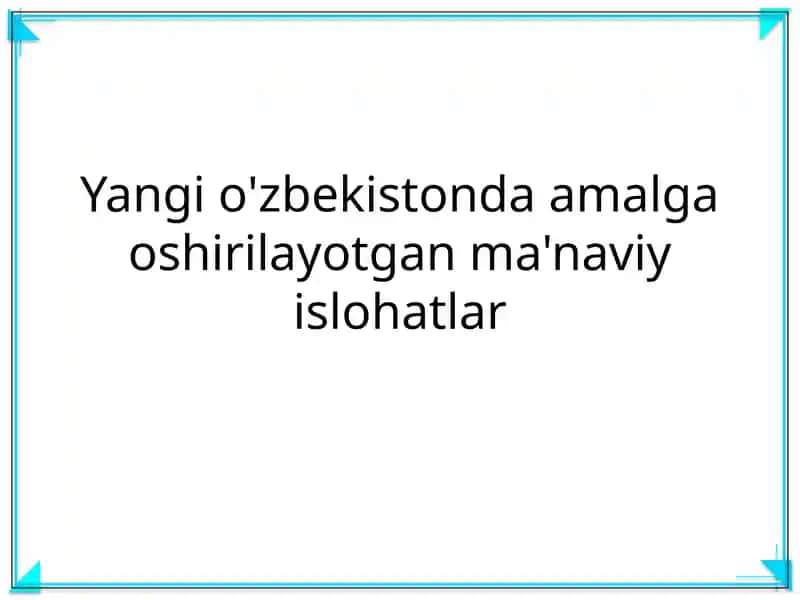 Ma'naviy islohatlar