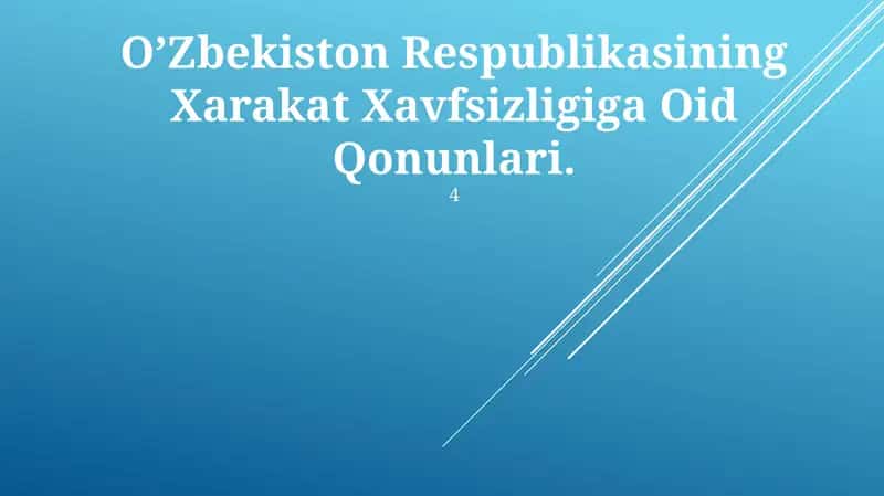 O’Zbekiston Respublikasining Xarakat Xavfsizligiga Oid Qonunlari