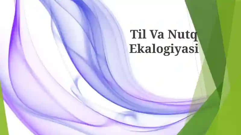 Til Va Nutq Ekalogiyasi