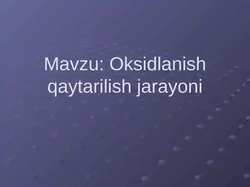 Oksidlanish qaytarilish jarayoni