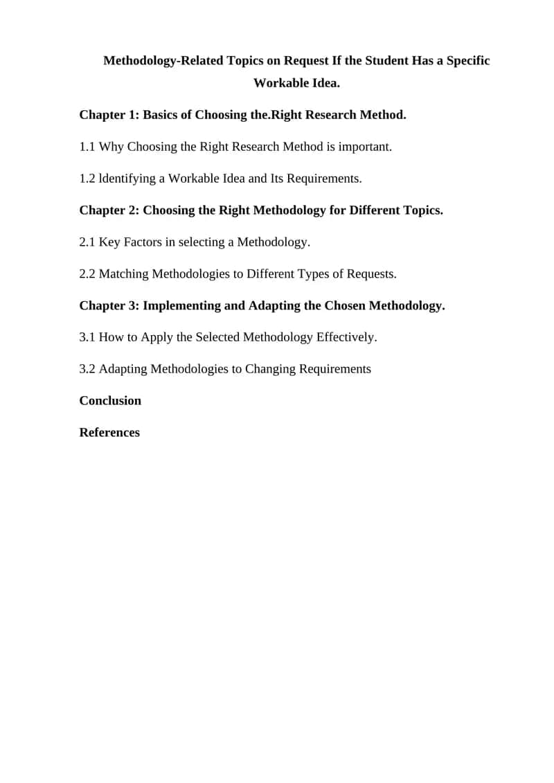 Selecting the Right Research Methodology