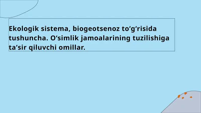 Ekologik sistema haqida tushunchalar