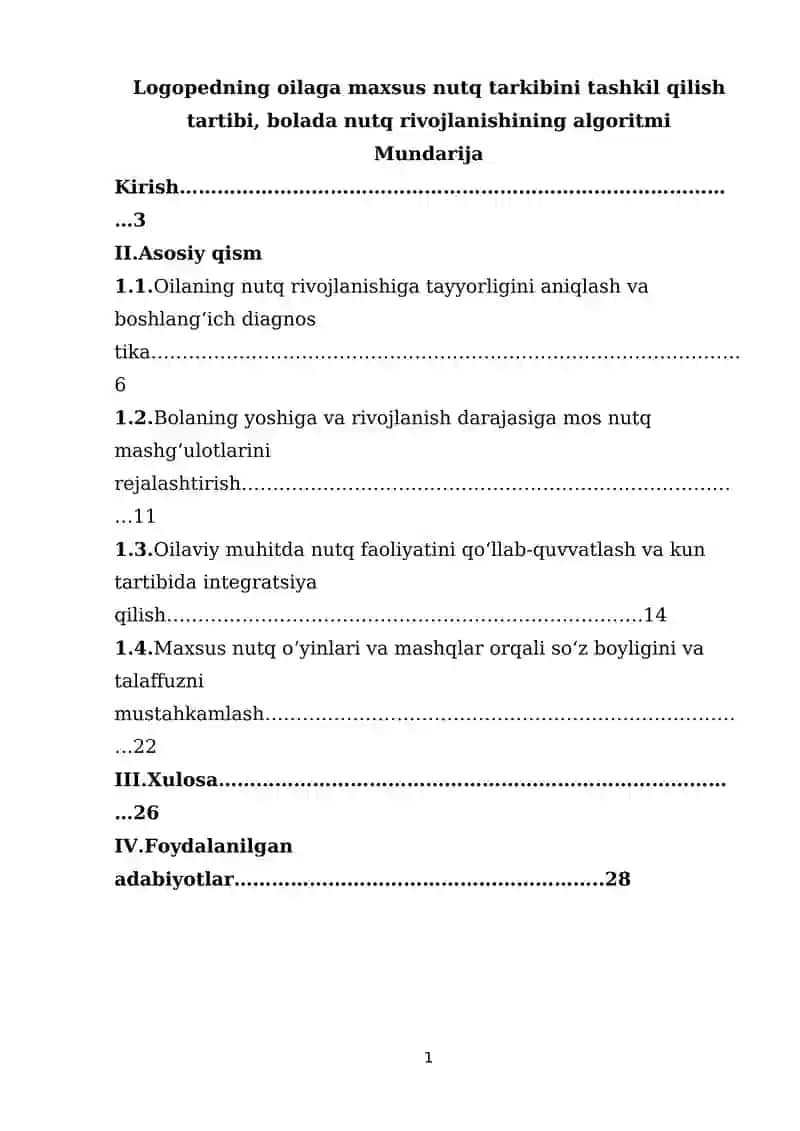 Logopedning oilaga maxsus nutq tarkibini tashkil qilish tartibi, bolada nutq rivojlanishining algoritmi