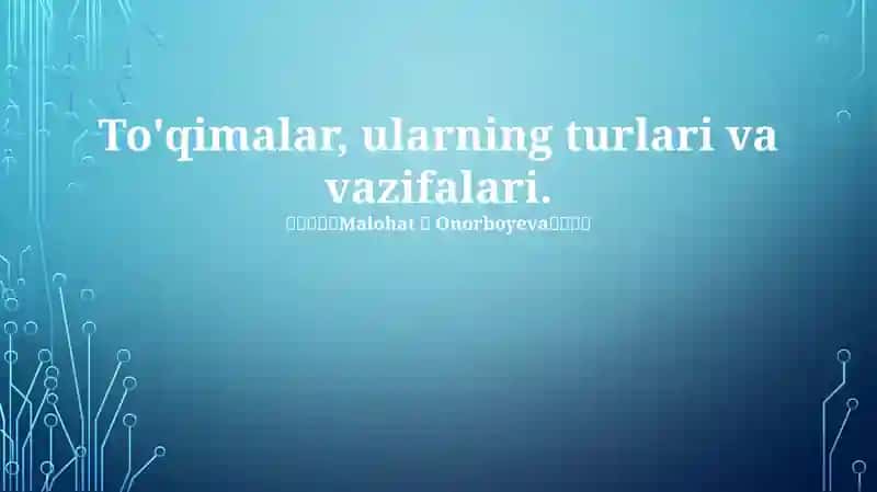 To'qimalar, ularning turlari va vazifalari