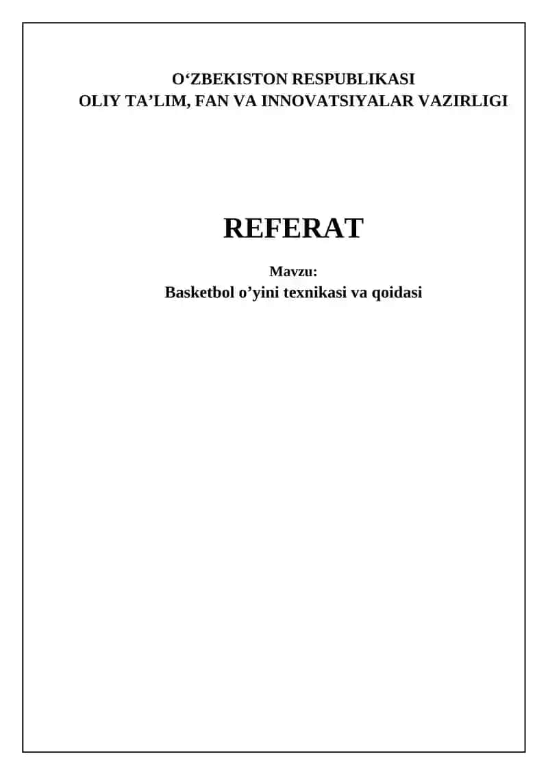 Basketbol o’yini texnikasi va qoidasi