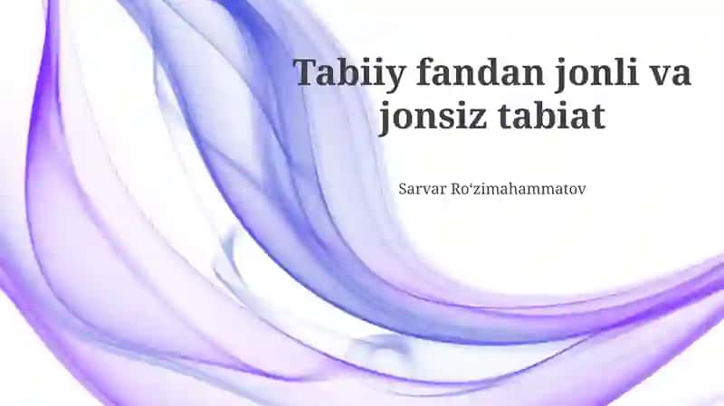 Tabiiy fandan jonli va jonsiz tabiat