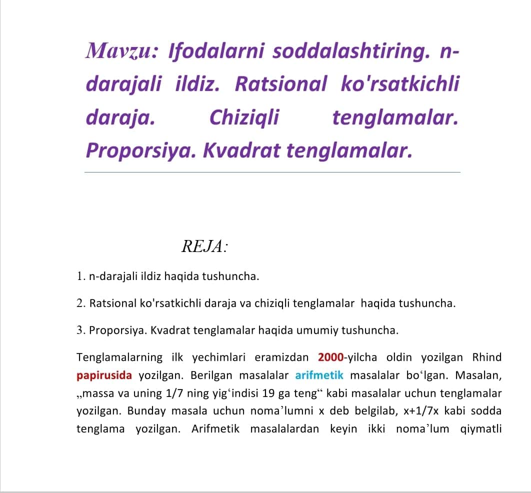 Ifodalarni soddalashtiring. n-darajali ildiz. Ratsional ko'rsatkichli daraja. Chiziqli tenglamalar. Proporsiya. Kvadrat tenglamalar.