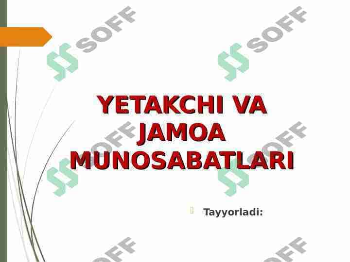 Yetakchi va jamoa munosabatlari
