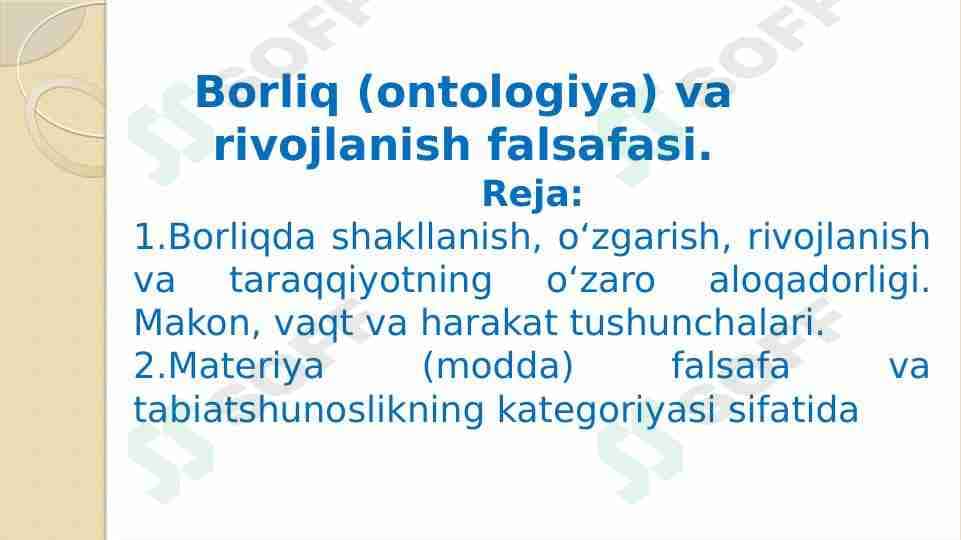 Borliq (ontologiya) va rivojlanish falsafasi.