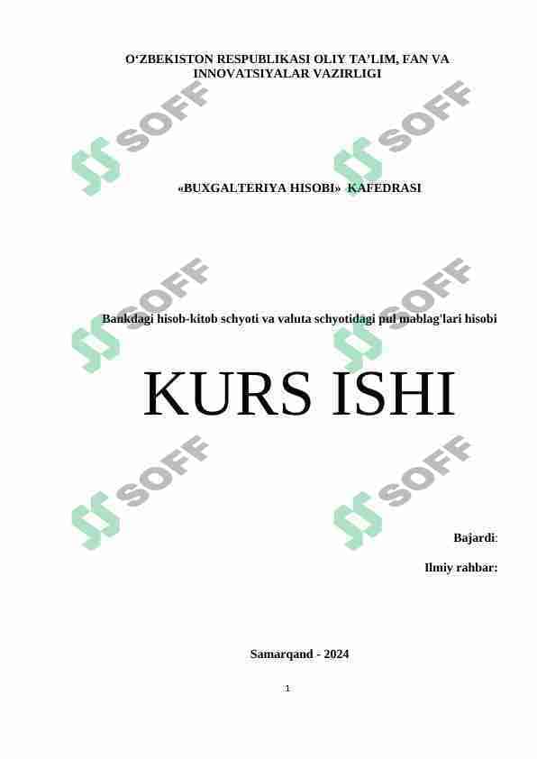 Bankdagi hisob-kitob schyoti va valuta schyotidagi pul mablag'lari hisobi