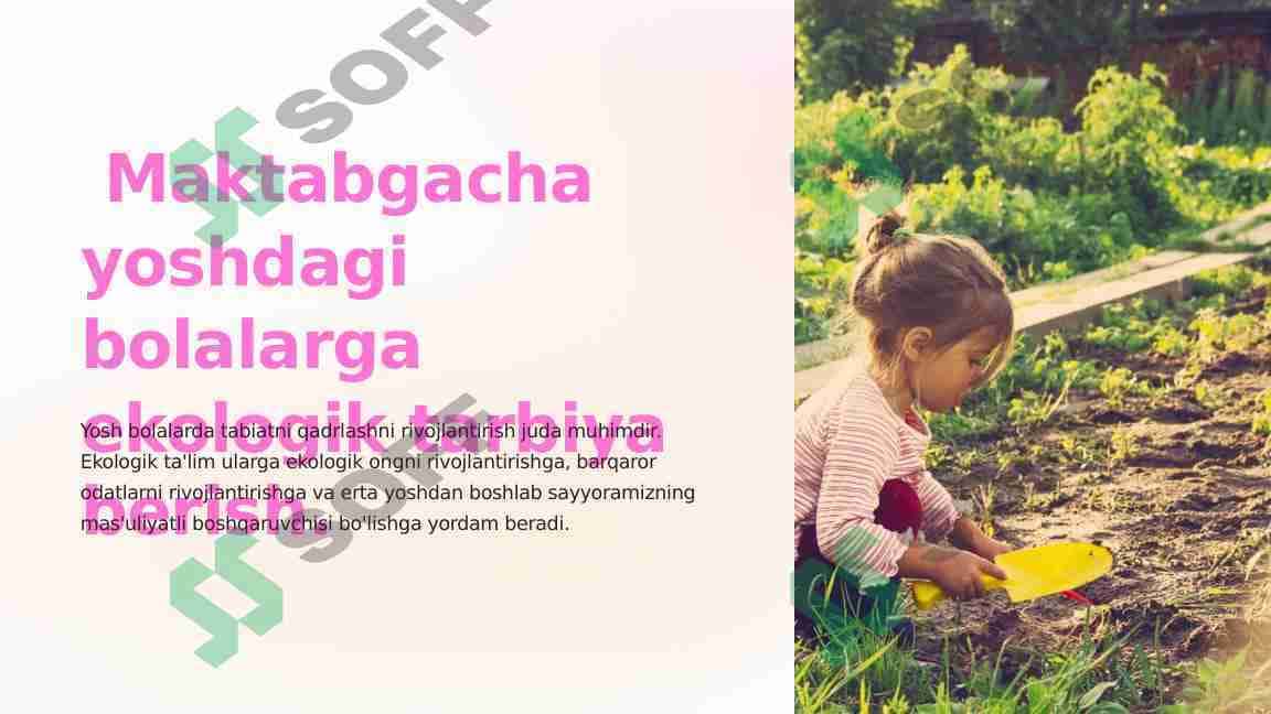 Maktabgacha yoshdagi bolalarga ekologik tarbiya berish.