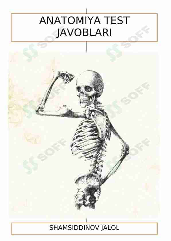 ANATOMIYA FANIDA TEST SAVOLLARI
