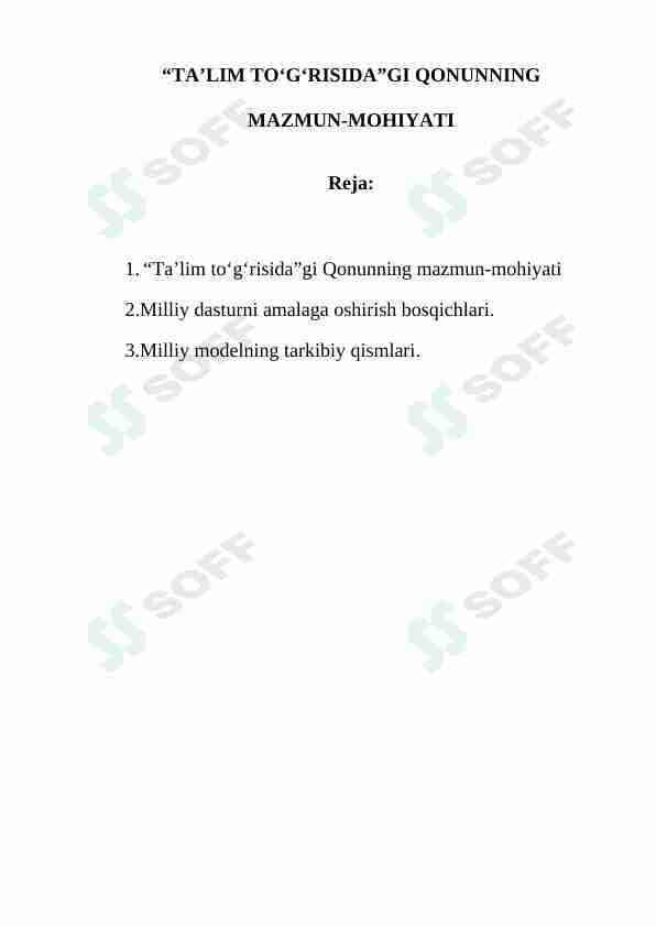 “TA’LIM TO‘G‘RISIDA”GI QONUNNING MAZMUN-MOHIYATI