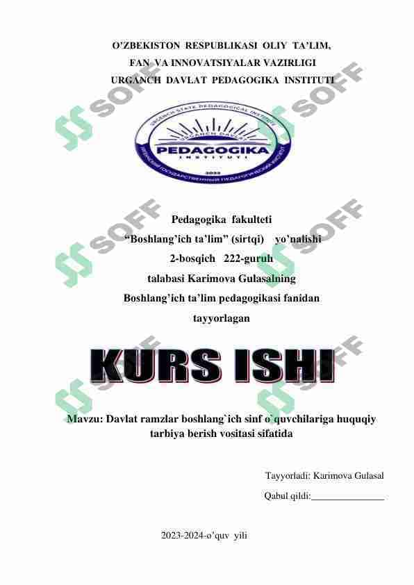 Davlat ramzlar boshlang`ich sinf o`quvchilariga huquqiy tarbiya berish vositasi sifatida