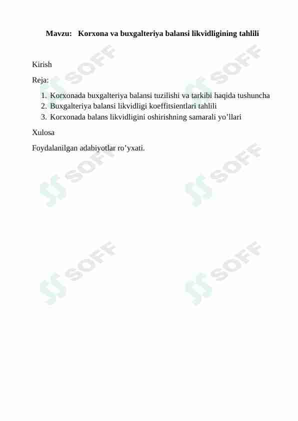 Korxona va buxgalteriya balansi likvidligining tahlili