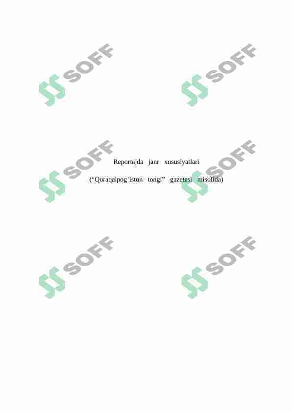Reportajda janr xususiyatlari