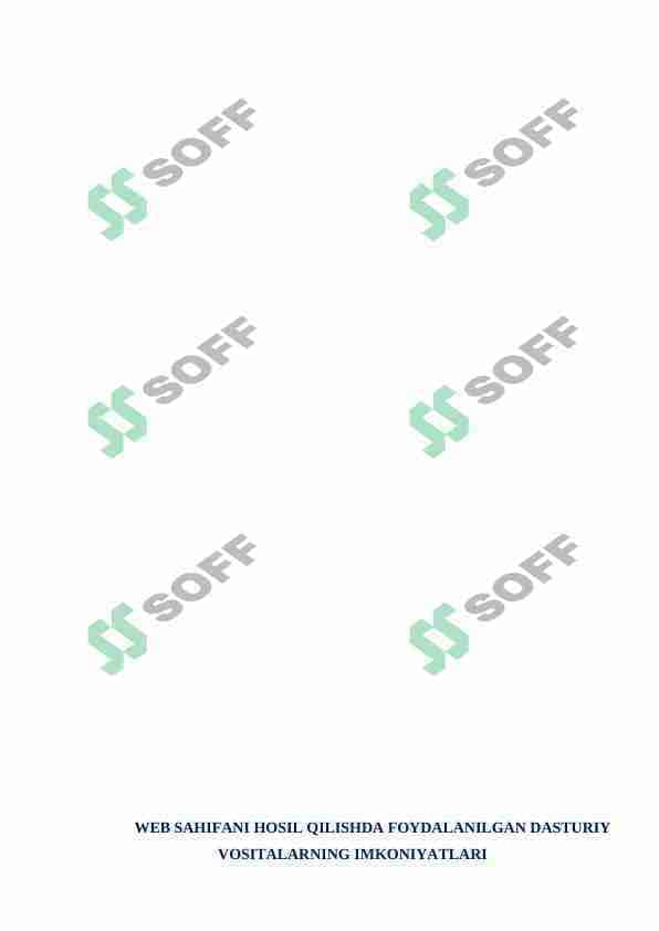 WEB SAHIFANI HOSIL QILISHDA FOYDALANILGAN DASTURIY VOSITALARNING IMKONIYATLARI