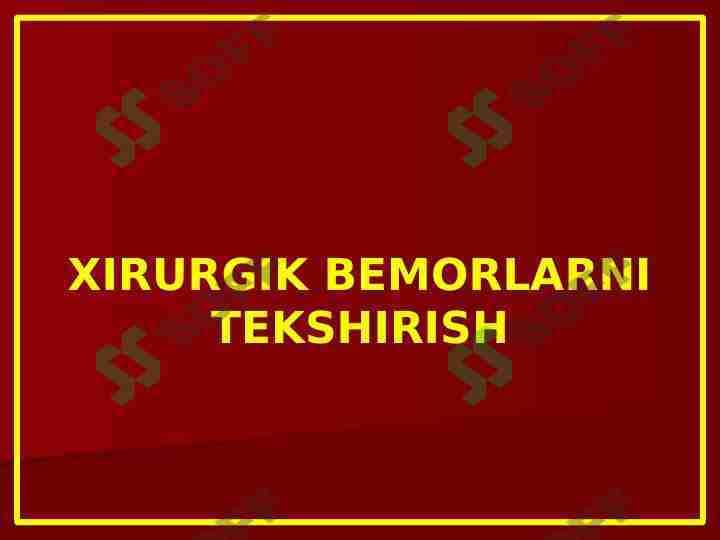 Xirurgik bemorlarni tekshirish