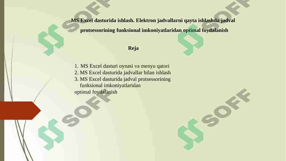 MS Excel dasturida ishlash. Elektron jadvallarni qayta ishlashda jadval protsessorining funksional imkoniyatlaridan optimal foydalanish.