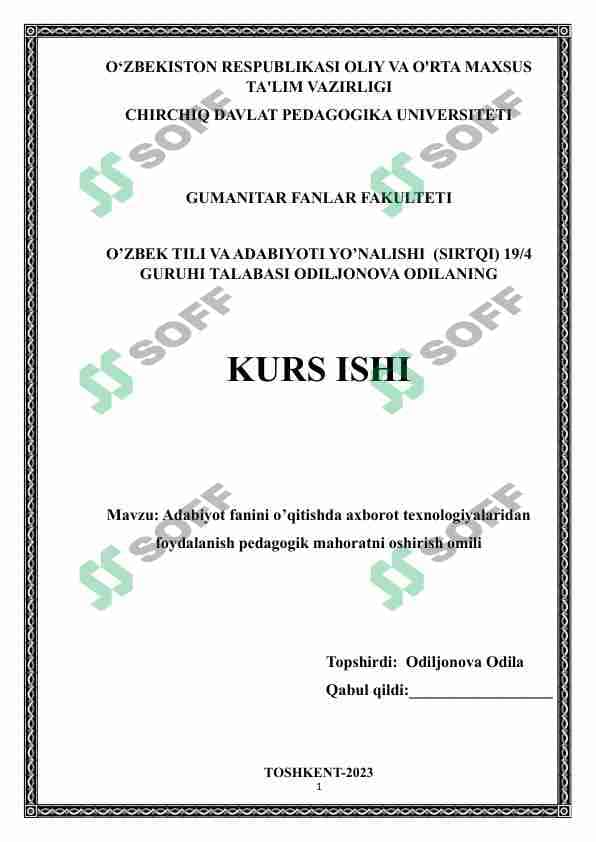 Adabiyot fanini o’qitishda axborot texnologiyalaridan foydalanish pedagogik mahoratni oshirish omili