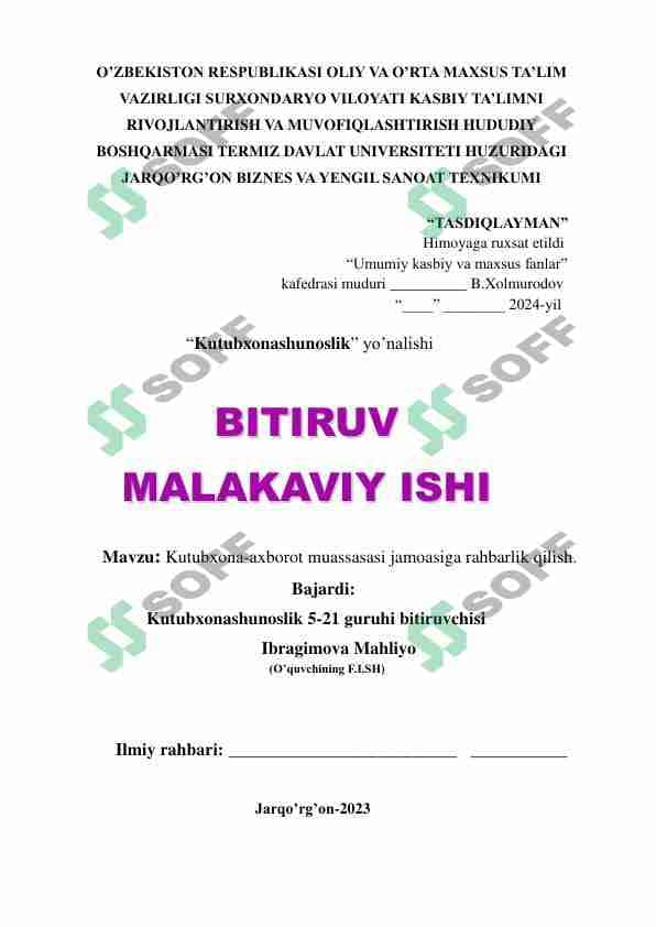 Kutubxona-axborot muassasasi jamoasiga rahbarlik qilish.