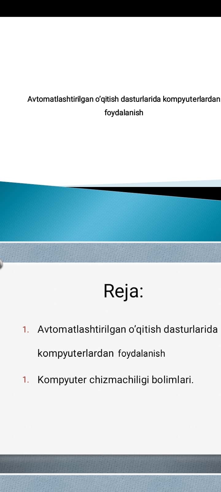 Avtomatlashtirilgan o’qitish dasturlarida kompyuterlardan foydalanish