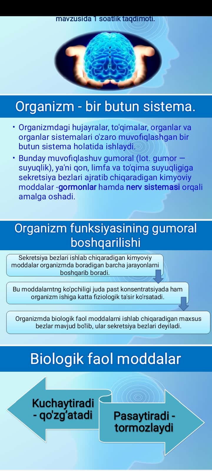 8-sinf “Organizm funksiyasining gumoral va nerv boshqarilishi” mavzusida 1 soatlik taqdimoti.