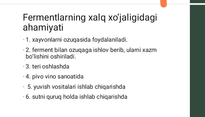 Fermentlar ishtirokidagi texnologik jarayonlar